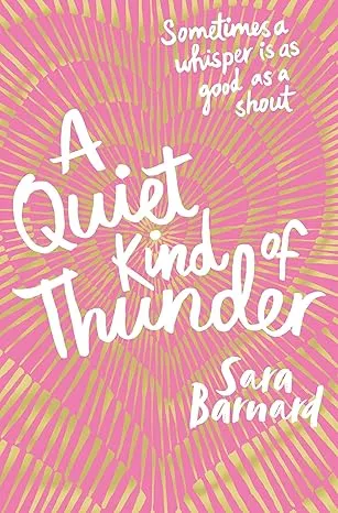 A Quiet Kind of Thunder